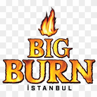 Burn Energy Drinks Big Burn Festival - Big Burn Logo, HD Png Download
