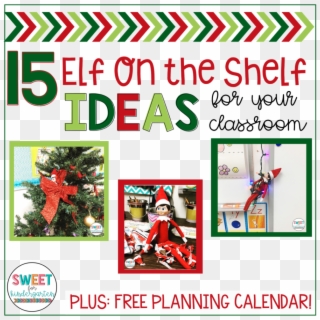 Having An Elf In Your Classroom Is One Extra Thing - Poster, HD Png Download