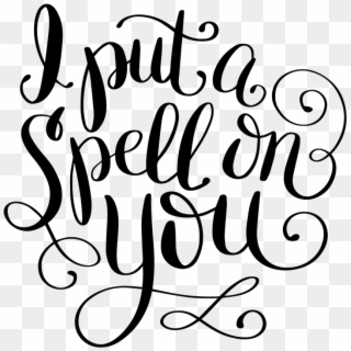 Hand Lettered “spell On You” Free Print Cut File - Calligraphy, HD Png Download