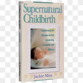 Supernatural Childbirth Book - Baby, HD Png Download
