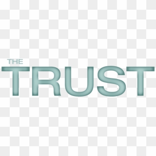 The Trust - Graphic Design, HD Png Download