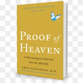 Proof Of Heaven - Proof Of Heaven A Neurosurgeon's Journey Into, HD Png Download