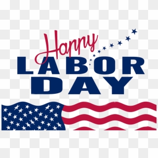 Labor Day Png High Quality Image - Labor Day 2018 Usa, Transparent Png
