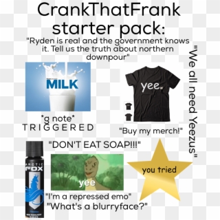 How To Be @crankthatfrank - Crank That Frank Don T Eat Soap, HD Png Download