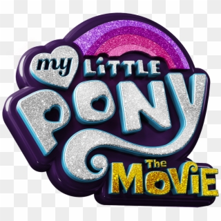 Logo My Little Pony Png - Poster My Little Pony Movie Film, Transparent Png