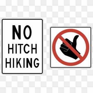 Us No Hitchhiking Signs - No Hitchhiking, HD Png Download