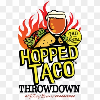 Hopped Taco Throwdown - Poster, HD Png Download