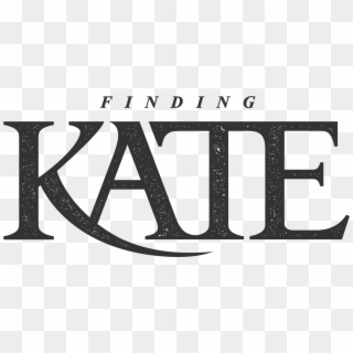 Finding Kate - Calligraphy, HD Png Download