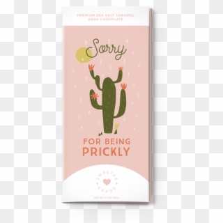 Sorry For Being A Prick Dark Chocolate Bar And Card - Eastern Prickly Pear, HD Png Download