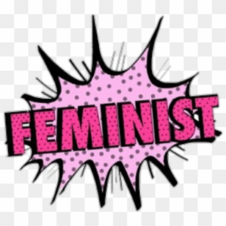 Feminismo Feminista Feminist Feminism Pop Popart, HD Png Download