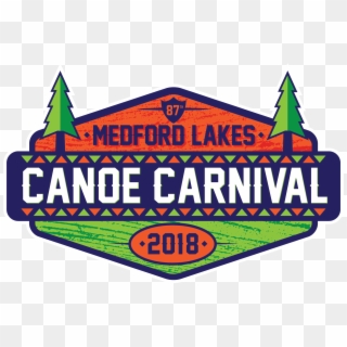 The 88th Annual Canoe Carnival Is Scheduled For Saturday, - Medford Lakes Canoe Carnival 2018, HD Png Download