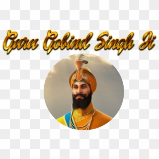 Guru - Guru Gobind Singh Ji Hd, HD Png Download