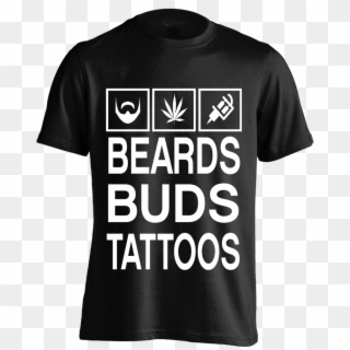 Beards Buds Tattoos Tee M - Active Shirt, HD Png Download