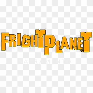 Fright Planet Sacramento, HD Png Download