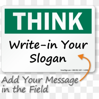 Think Dry Erase Aluminum Signs - Sign, HD Png Download