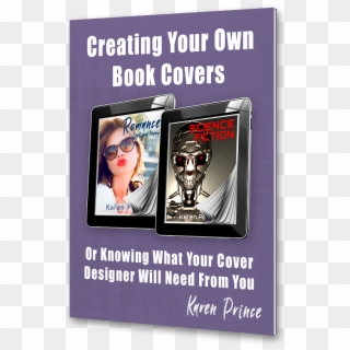 Creating Your Own Book Covers Or Knowing What Your - Flyer, HD Png Download