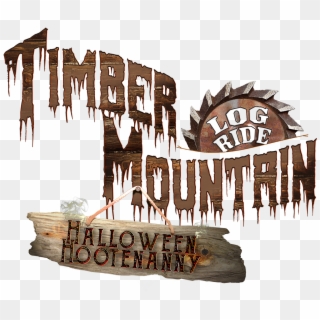 New This Year, Stanley Scarecrow Has Opened The Livery - Timber Mountain Log Ride Logo, HD Png Download