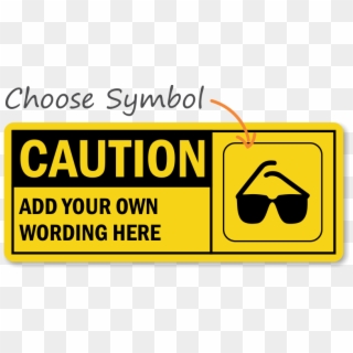 Custom Caution Signs - Caution Sign, HD Png Download