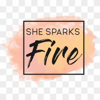 She Sparks Fire - Calligraphy, HD Png Download
