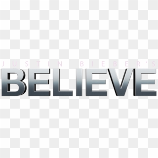 Justin Bieber's Believe - Graphics, HD Png Download