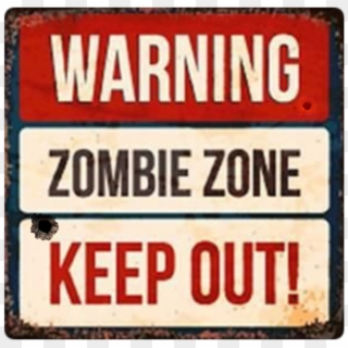 #zombie #sign #warning #halloween #freetoedit - Sign, HD Png Download
