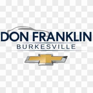 Don Franklin Burkesville Chevrolet - Chevrolet, HD Png Download