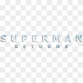 Superman Returns - Calligraphy, HD Png Download