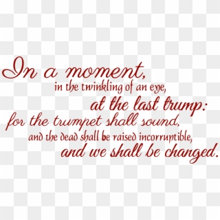 In A Moment, In The Twinkling Of An Eye, At Theâ€¦ - Igreja Batista Emanuel, HD Png Download