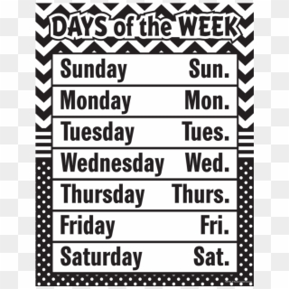 Black And White Chevron Days Of The Week Chart - Days Of Week Black, HD Png Download