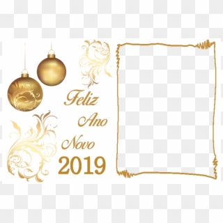 2018 12 20 - Feliz Ano Novo Moldura, HD Png Download