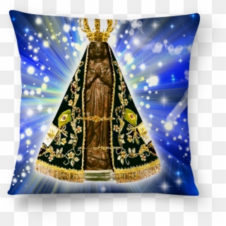 Almofada Nossa Senhora Aparecida - Nossa Senhora Da Aparecida Oração, HD Png Download