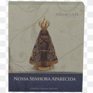 Capelinha Miraculo Nossa Senhora Aparecida Frente - Book Cover, HD Png Download