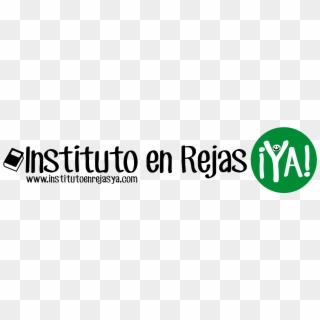 Instituto En Rejas ¡ya - Calligraphy, HD Png Download