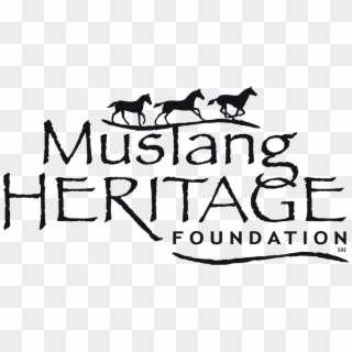 Support Funny Farm Mustangs - Mustang Heritage Foundation, HD Png Download