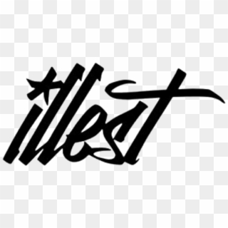 Illest Sticker, HD Png Download