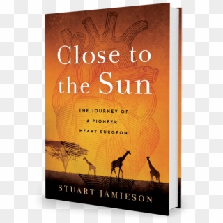 Close To The Sun - Flyer, HD Png Download