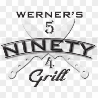 Werner's Five Ninety Four Grill - Emblem, HD Png Download
