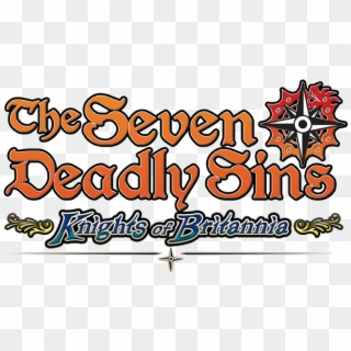 The Seven Deadly Sins - Seven Deadly Sins Knights Of Britannia Logo, HD Png Download