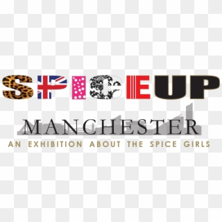 Spiceup London Exhibition Expands To Manchester - Graphic Design, HD Png Download