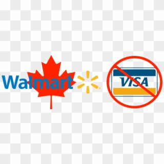 Walmart Canada Says No To Visa - Canada Flag Flat, HD Png Download