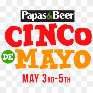 Cinco De Mayo - Papas And Beer, HD Png Download