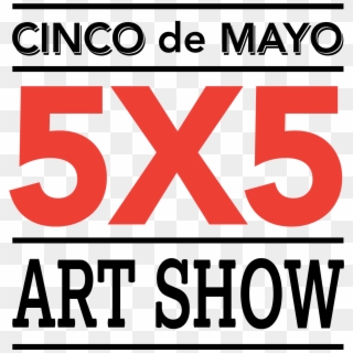 5×5 Cinco De Mayo Logo R2 - Graphic Design, HD Png Download