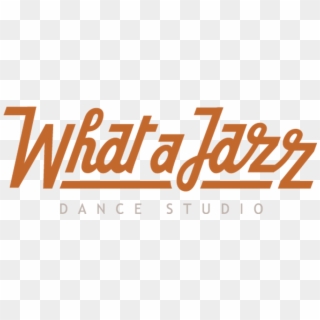 What A Jazz - Poster, HD Png Download