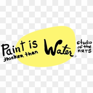 Paint Is Thicker Than Water - Calligraphy, HD Png Download