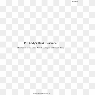 P Diddy S Dank Basement Concert Band Score - 열정 에 대한 명언, HD Png Download