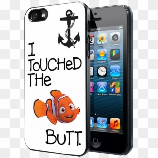 Finding Nemo I Touched The Butt Quote Iphone 4 4s 5 - Chicago Cubs World Series Champions Iphone 6s Case, HD Png Download