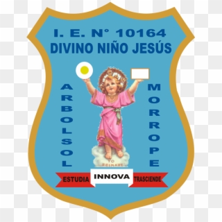 La Institución Educativa Nº 10164 “divino Niño Jesús” - Colegio Divino Niño Jesus, HD Png Download