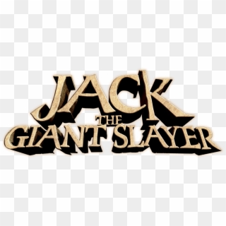 Jack The Giant Slayer - Jack The Giant Slayer Logo, HD Png Download