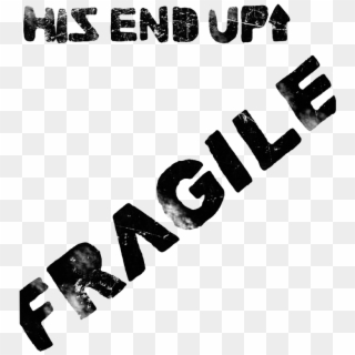 Fragile - Fragile Sign From A Christmas Story, HD Png Download