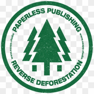 Download “paperless Publishing Reverse Deforestation” - Anti Deforestation Logo Png, Transparent Png
